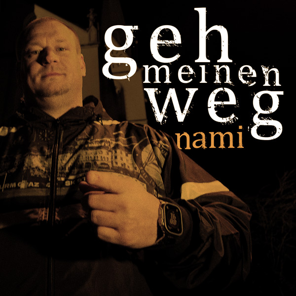 Geh meinen Weg